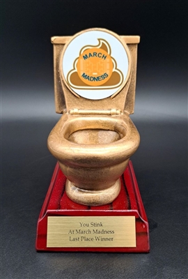 1-L Series<BR>Toilet Bowl Trophy<BR>"You Stink<BR> at March Madness"<BR>Or Custom Logo