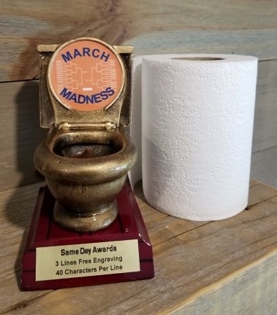 Toilet Bowl Trophy<BR> March Madness Basketball